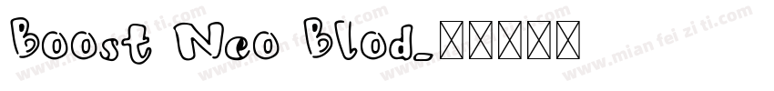 Boost Neo Blod字体转换